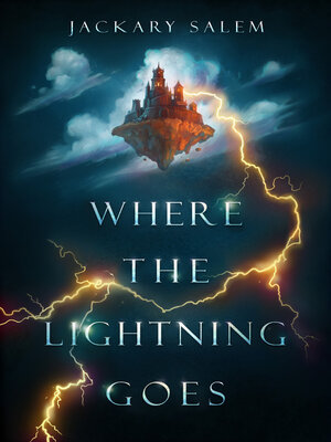 Where the Lightning Goes - ebook